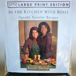 Oprah's Favorite Recipes- In The Kitchen With Rosie